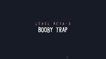 [Baba is You] meta - 03 booby trap (level is flag)