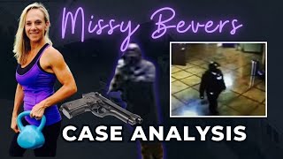 Missy Bevers - Case Analysis