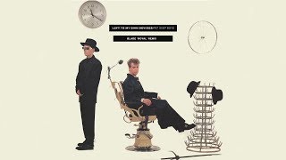 Pet Shop Boys - Left To My Own Devices (Blade 'Royal' Remix)