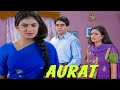 Aurat | BR Chopra Superhit Hindi TV Serial #brchopra