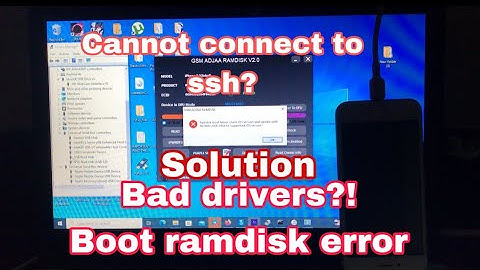 Unable to boot ramdisk | cannot connect to ssh | bad drivers solution