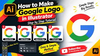 How to Create the Google Logo in Illustrator | Easy Step-by-Step
