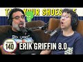 Erik Griffin 8.0 (Riffin' with Griffin & King and the Sting) on TYSO - #140