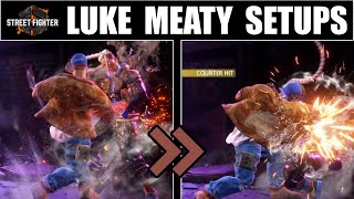 LUKE MEATY SETUPS GUIDE - [STREET FIGHTER 6]
