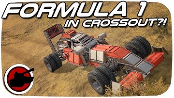 Crossout ✠ FORMULA 1 IN CROSSOUT? ✠ Crossout Builds (Crossout Gameplay)