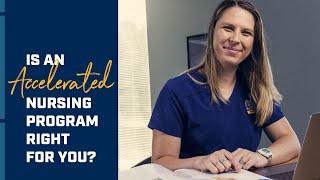 Is an Accelerated Nursing Program Right for You?