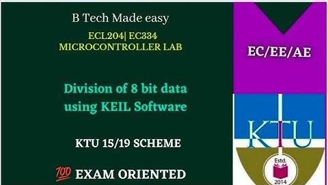 Division of 8 bit number using KEIL software ECL 204 | EC 334 MICROCONTROLLER LAB | KTU 2019/15