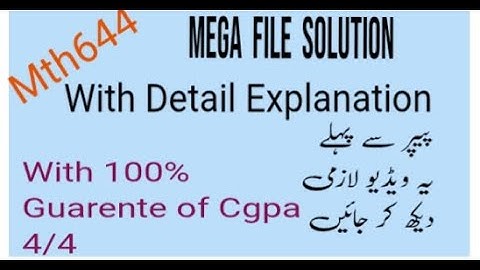 "Mth644"  Solution of Original Paper,  Final Term M. Imp and Repeated Questions