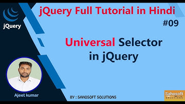 Universal Selector in jQuery : jQuery Full Tutorial in Hindi