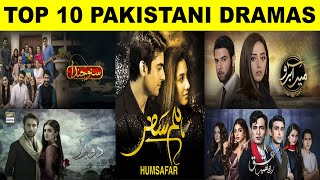 TOP 10 PAKISTANI DRAMAS OF ALL TIME