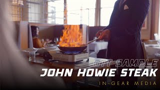 John Howie Steakhouse | A Fine Dining Experience by In-Gear Media
