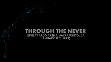 Metallica: Through the Never (Sacramento, CA - January 11, 1992) (Audio Preview)