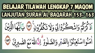 Belajar Full Maqom Tilawah Lanjutan Surah Al Baqarah 153 -163