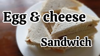 Egg & Cheesy sandwich | Easy Breakfast | Easy recipe