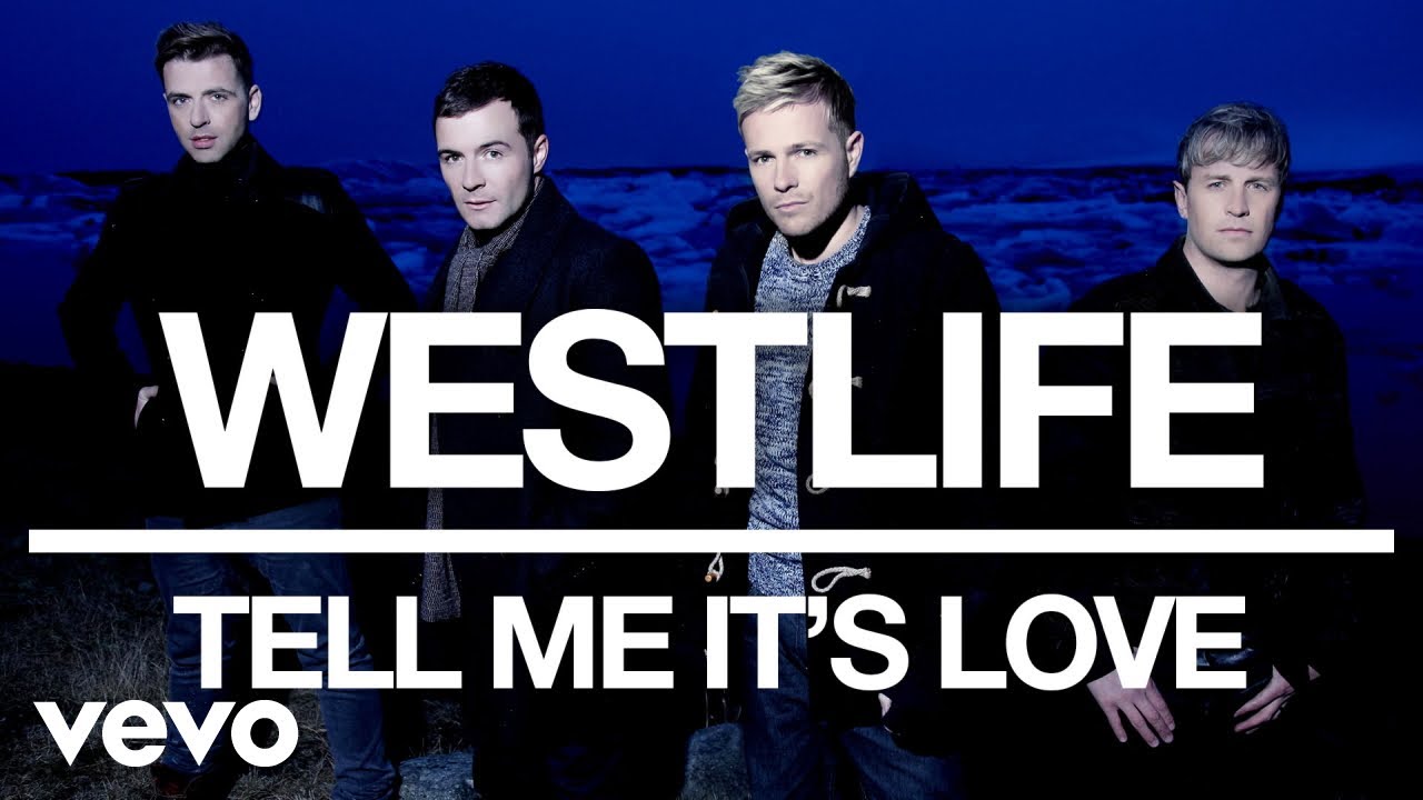 Westlife - Tell Me It's Love (Official Audio)