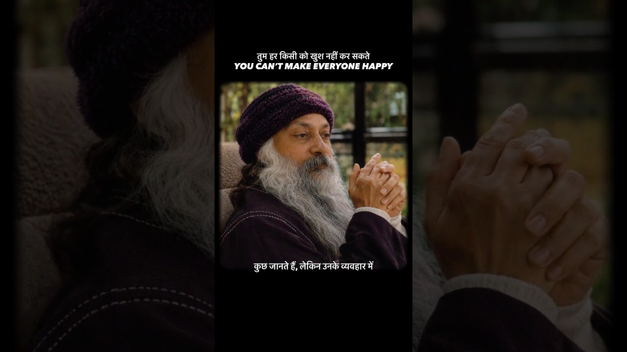 You Can’t Make Everyone Happy | तुम हर किसी को खुश नहीं… — Transcript