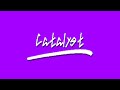 Catalyst | 8bitNuke