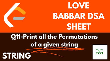 Print all the Permutations of a given string |Love Babbar DSA 450 Q| Complete Explanation with code.