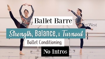 NO INTROS Ballet Barre for Strength, Balance, & Turnout | Kathryn Morgan