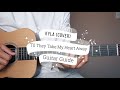 'Til They Take My Heart Away - Kyla Version ( Guitar Tutorial )