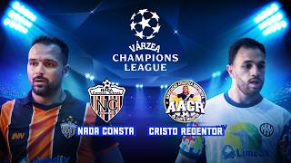 NADA CONSTA x CRISTO REDENTOR -  Várzea Champions League 2026 #futsalhighlights