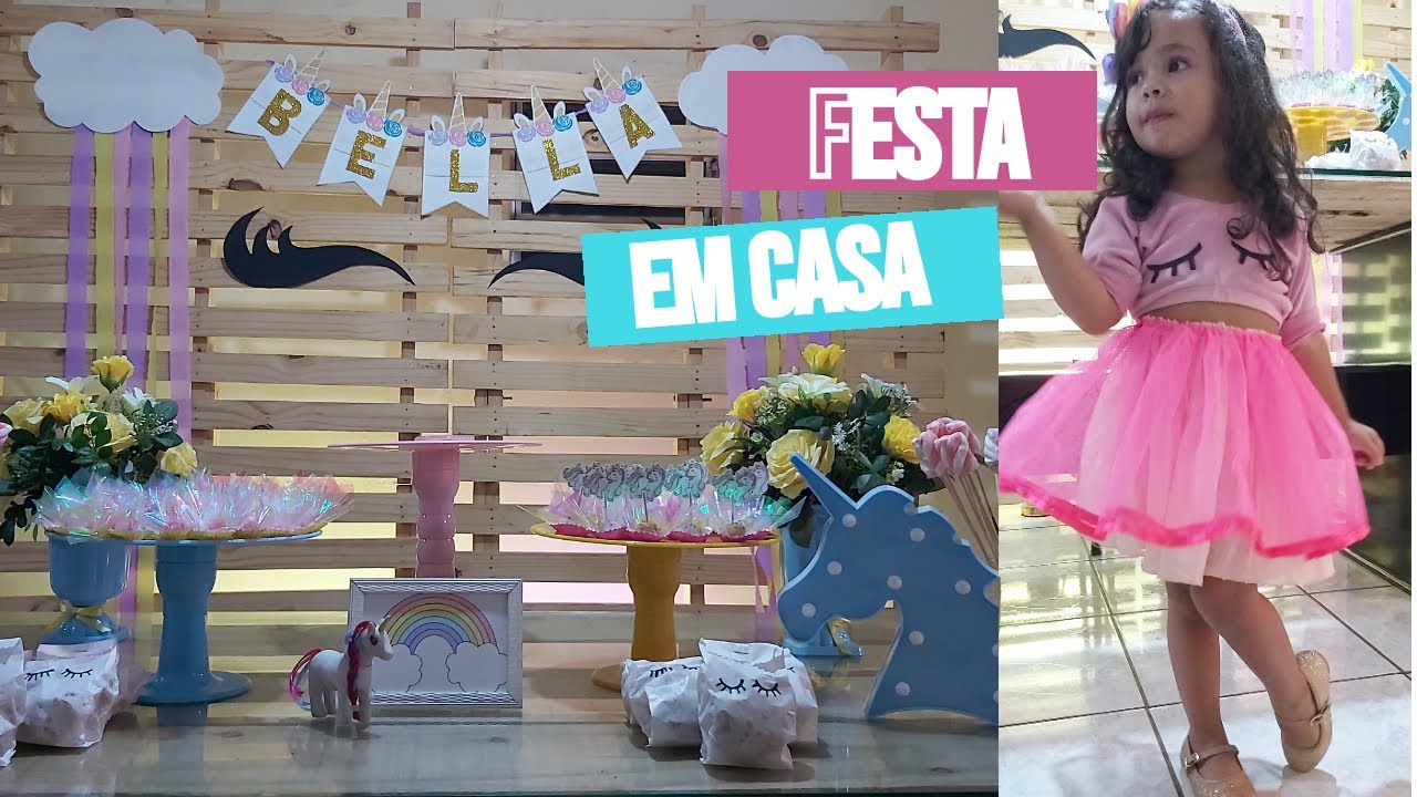 FESTA DE UNICÓRNIO SIMPLES GASTEI MUITO POUCO - YouTube