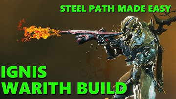 Warframe Ulimate Ignis Wraith build! Wipes Lvl 150+ (Steel Path Made Easy)