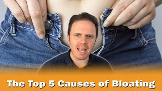 The Top 5 Causes of Bloating | Podcast 364