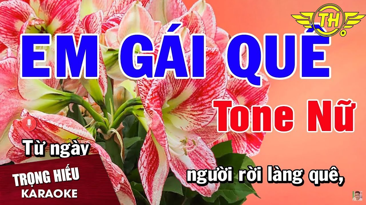 gái hát karaoke New Karaoke Em Gái Quê Tone Nữ Nhạc Sống | Trọng Hiếu