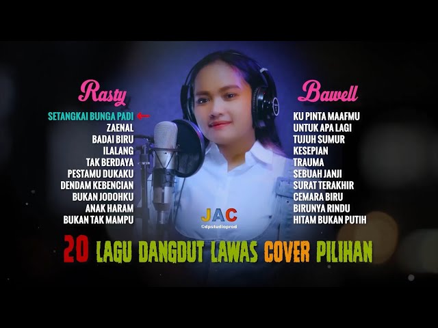 20 LAGU DANGDUT LAWAS ALBUM COVER RASTY BAWELL [chapter28] class=