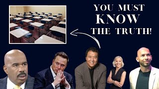 Everything About Schools ft Elon Musk, Robert Kiyosaki, Andrew Tate, Steve Harvey, Kim Kiyosaki