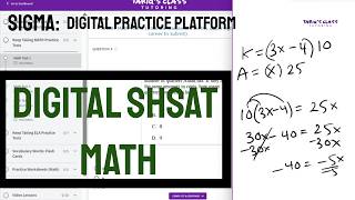 SHSAT Math Practice Test Walkthrough (8th & 9th Grade) | Sigma Digital Platform | Tariq's Class