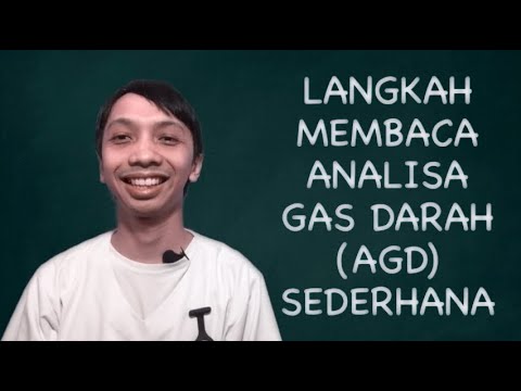 Cara Membaca Analisa Gas Darah (AGD) Sederhana oleh Nurse Eri