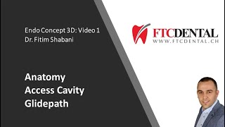 Video 1 FTC concept 3D Dr Shabani anatomy access glide path
