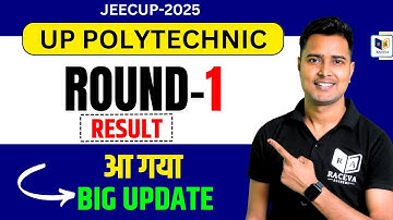 jeecup 1st round result 2025 || up polytechnic counselling result 2025 || raceva semester