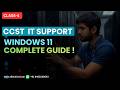 IT Support Technicians Class-4 | Windows 11 Basics to Advanced with Labs Hindi