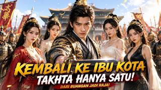 [Full episodes] Sang Pangeran Kembali, Pengkhianat Istana Mulai Gemetar Ketakutan