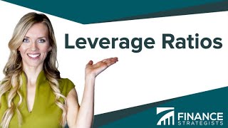 Leverage Ratios Definition | Finance Strategists | Your Online Finance Dictionary