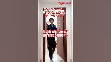 ✅ Test cách âm cho cửa nhựa composite, kiểm tra độ ồn bên trong và bên ngoài căn phòng có giảm âm