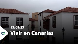 Vivir en Canarias | ep.75 - 13/08/23