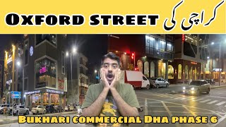 Karachi Ki Oxford Street Bukhari Commercial Area Dha Phase 6 Karachi Hamza Rajput Vlogs