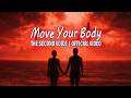 The Second Voice Move Your Body Official Music Video The Second Voice Move Your Body Official Music Video