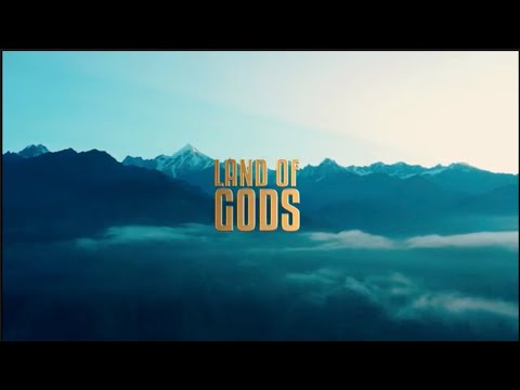 Land of Gods Himalayas 2025