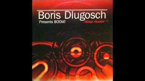 BORIS DLUGOSCH Keep Pushin" (Mousse T Path Of Clubs Mix 1995)