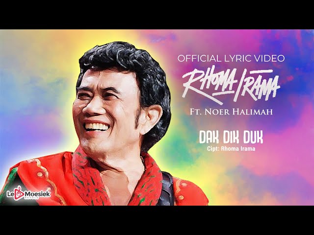 Rhoma Irama - Dak Dik Duk (Official Lyric Video) class=