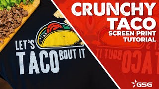 How to Design and Print Brittle Base Ink | Crunchy Taco Tuesday Screen Print screenshot 1