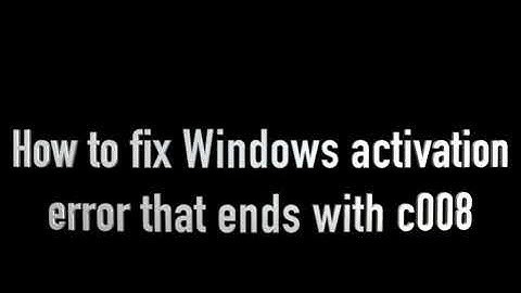 Windows Activation (7,8,10) 0xc004c008 error code quick FIX