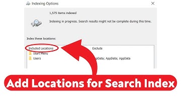 How to Add Locations for Search Index in Windows 10