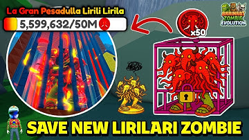 Update Event | SAVE NEW LIRILARI ZOMBIE in Brainrot Zombie Evolution !