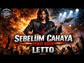 💥SEBELUM CAHAYA – LETTO (ROCK COVER TERDALAM, SUARA PENUH LUKA & AMARAH!)